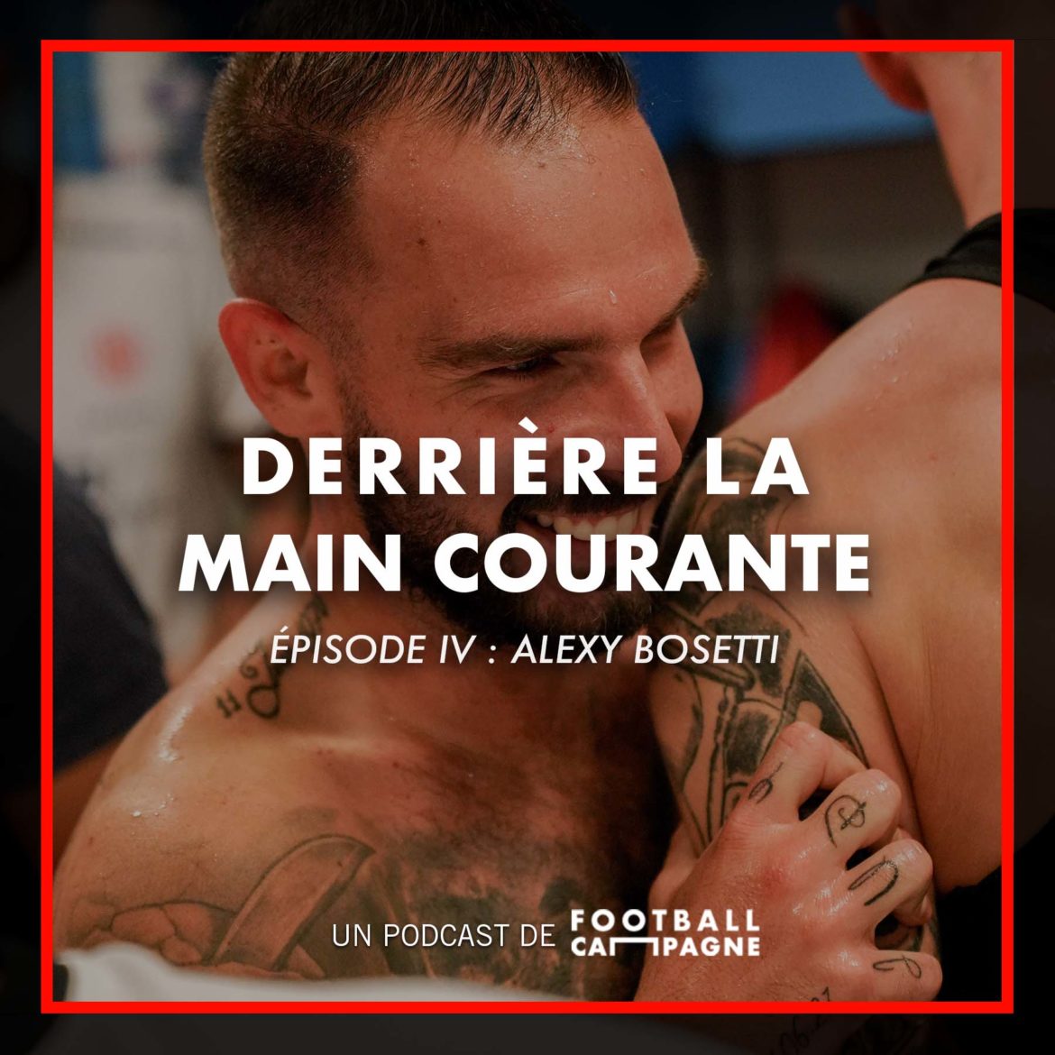 Derrière la main courante épisode 4, avec Alexy Bosetti